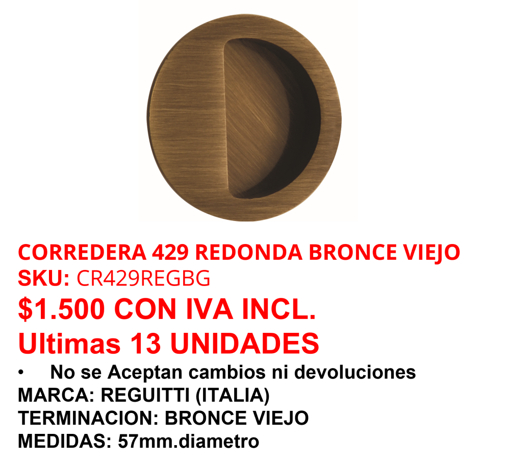 CORREDERA 429 REDONDA BRONCE VIEJO  (Producto Descontinuado - Ventas hasta agotar stock)